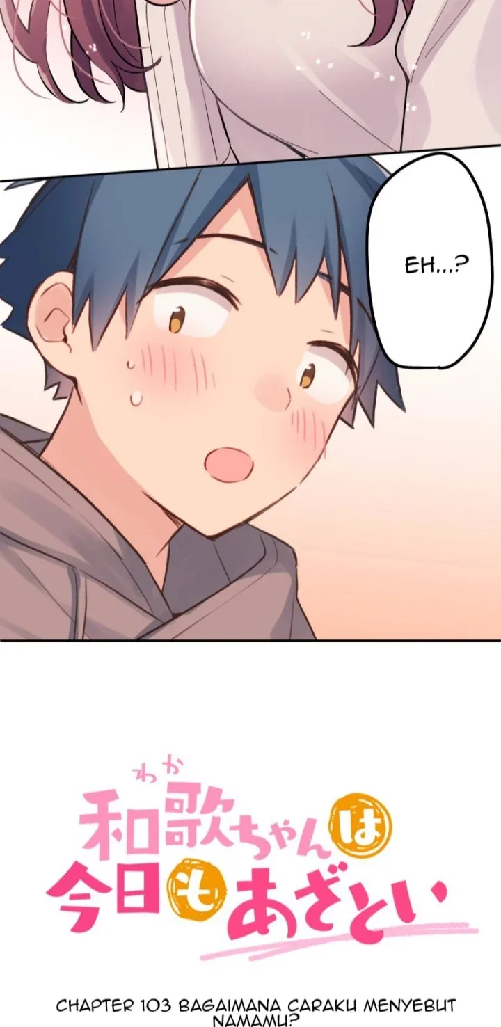 Halaman 3 — Waka-chan Is Flirty Again Chapter 103