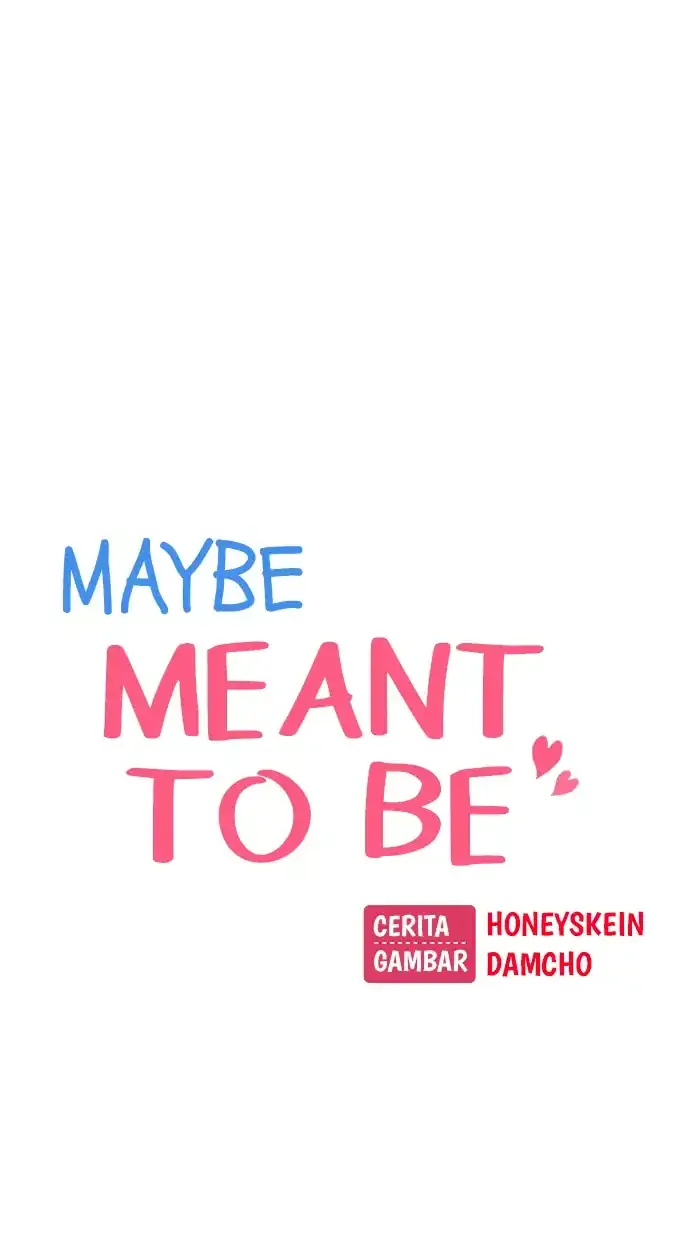 Halaman 25 — Maybe Meant to Be Chapter 26