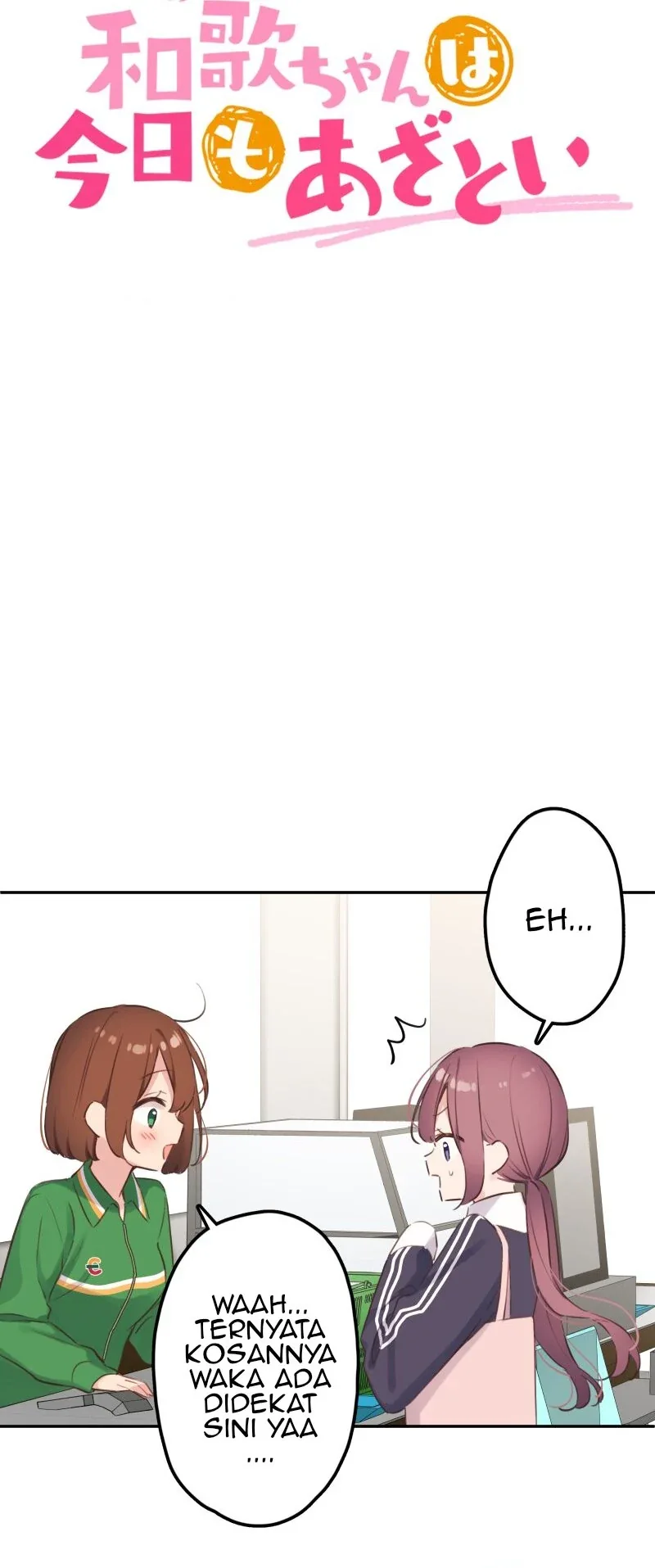 Halaman 4 — Waka-chan Is Flirty Again Chapter 184