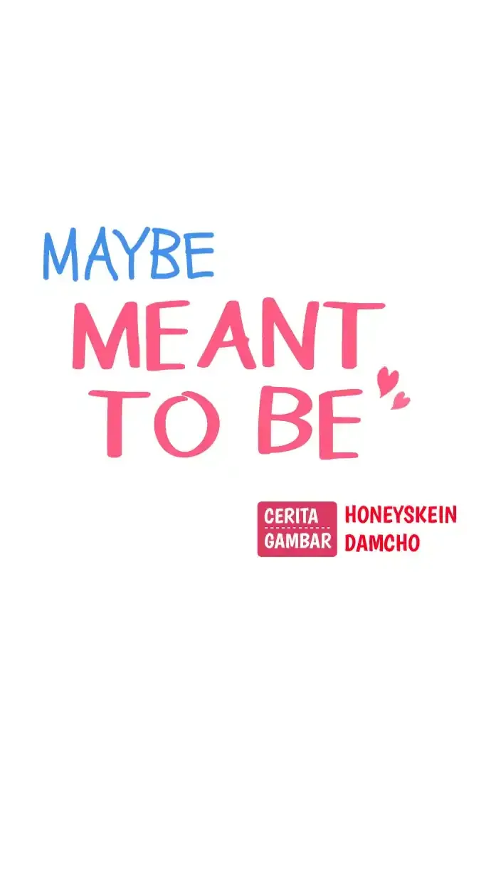 Halaman 11 — Maybe Meant to Be Chapter 38
