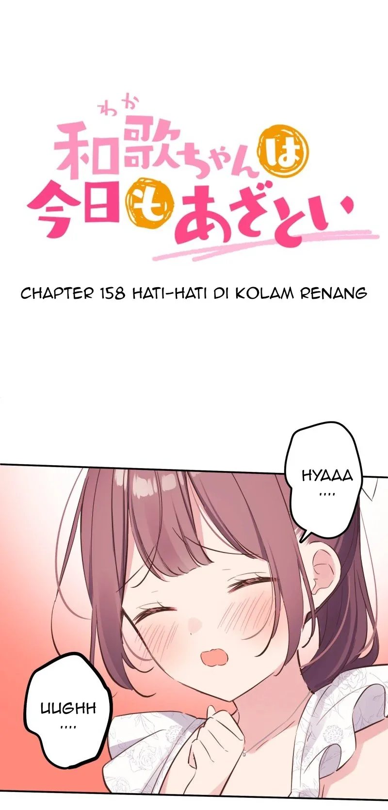 Halaman 4 — Waka-chan Is Flirty Again Chapter 158