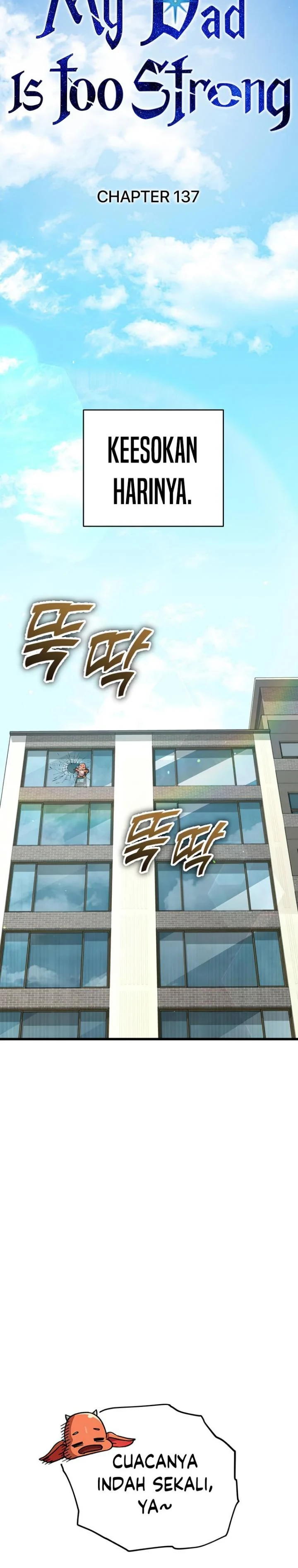 Halaman 18 — My Dad Is Too Strong Chapter 137