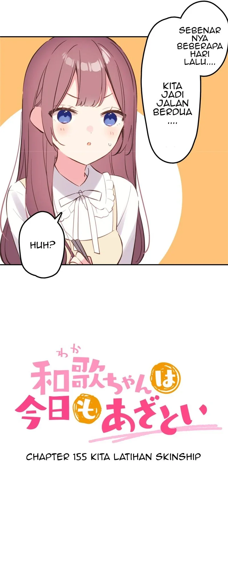 Halaman 5 — Waka-chan Is Flirty Again Chapter 155