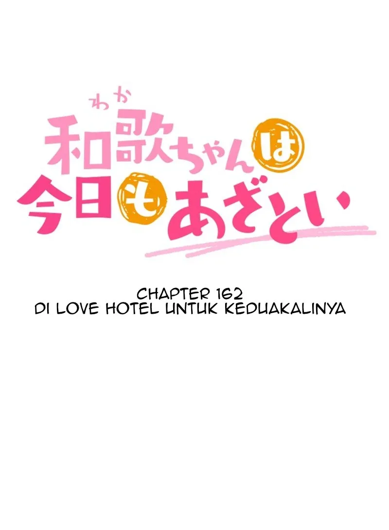 Halaman 3 — Waka-chan Is Flirty Again Chapter 162