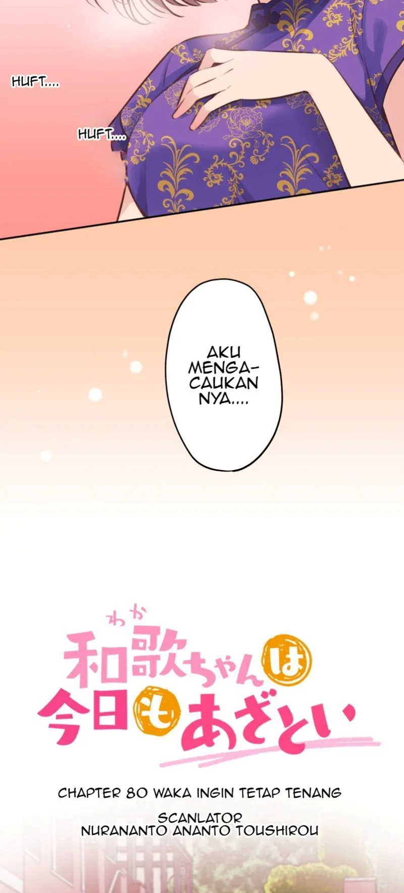 Halaman 6 — Waka-chan Is Flirty Again Chapter 80