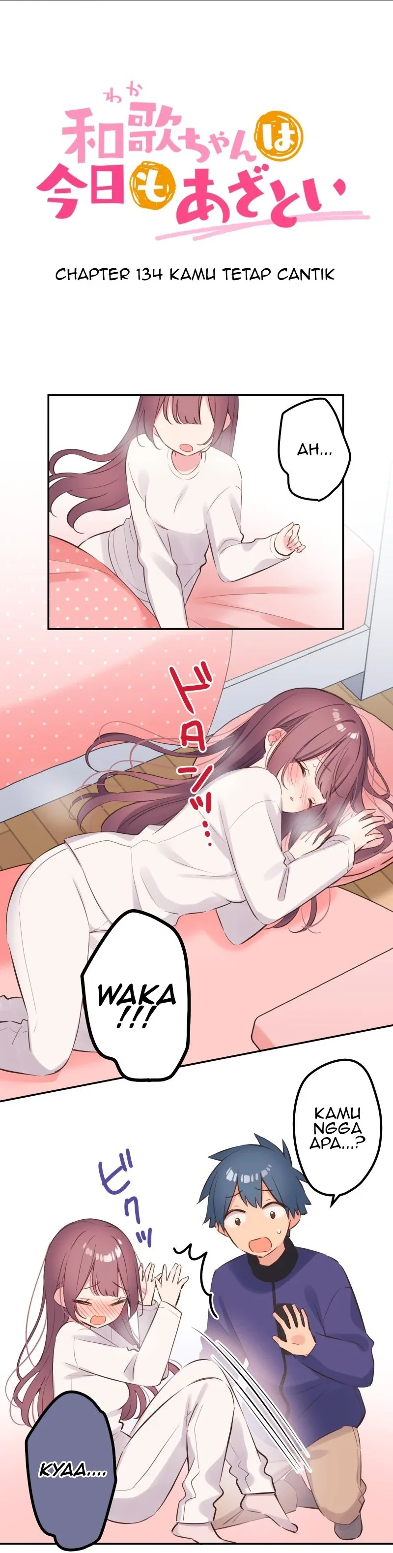 Halaman 5 — Waka-chan Is Flirty Again Chapter 134