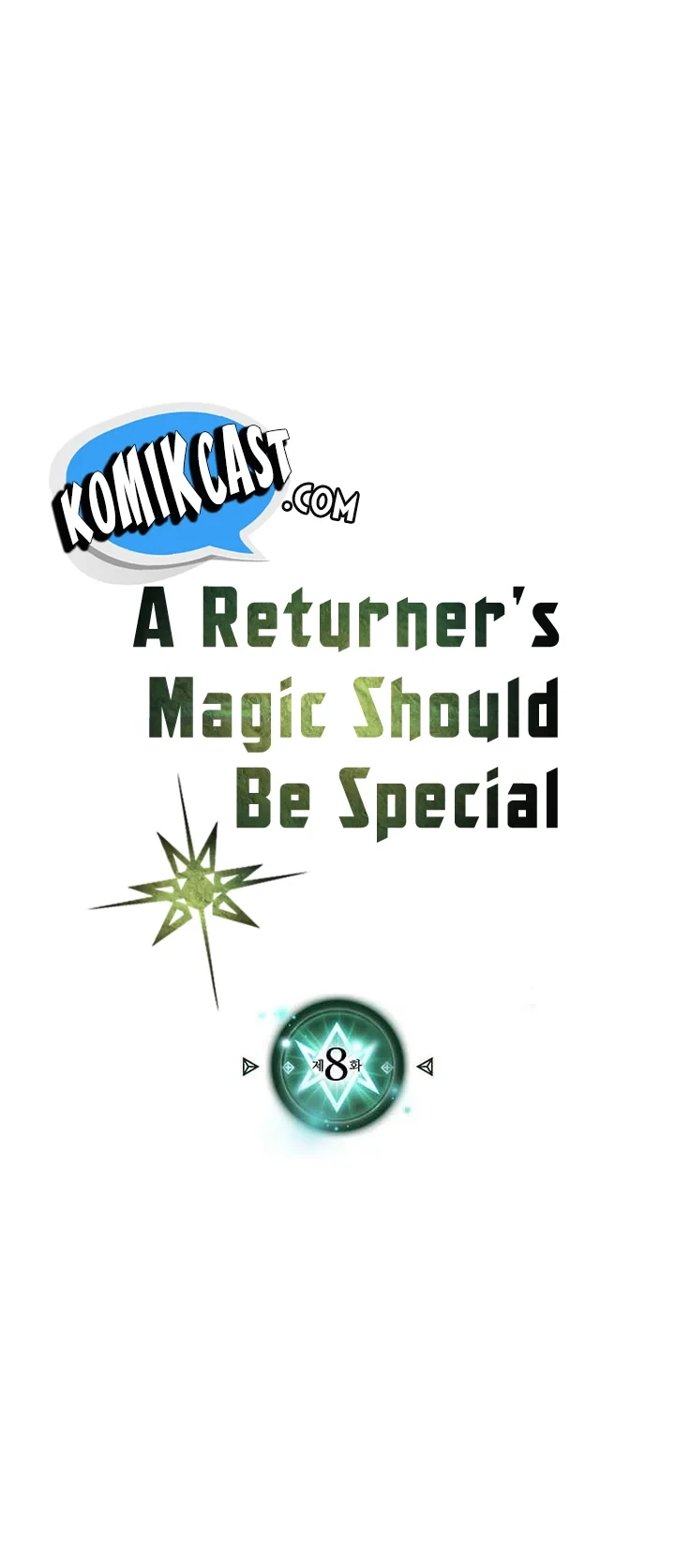 Halaman 4 — A Returner's Magic Should Be Special Chapter 8