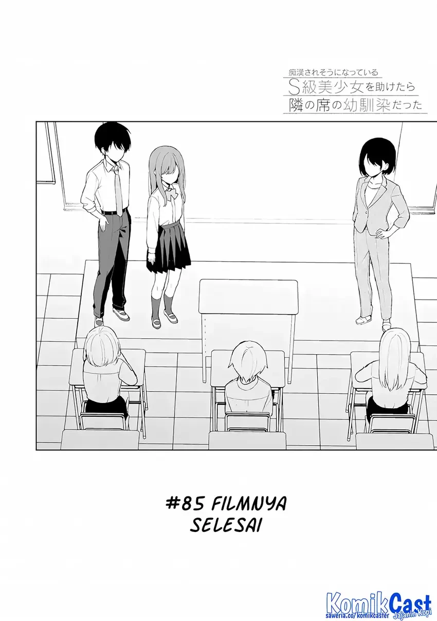 Halaman 7 — Chikan Saresou ni Natteiru S-kyuu Bishoujo wo Tasuketara Tonari no Seki no Osananajimi datta Chapter 85
