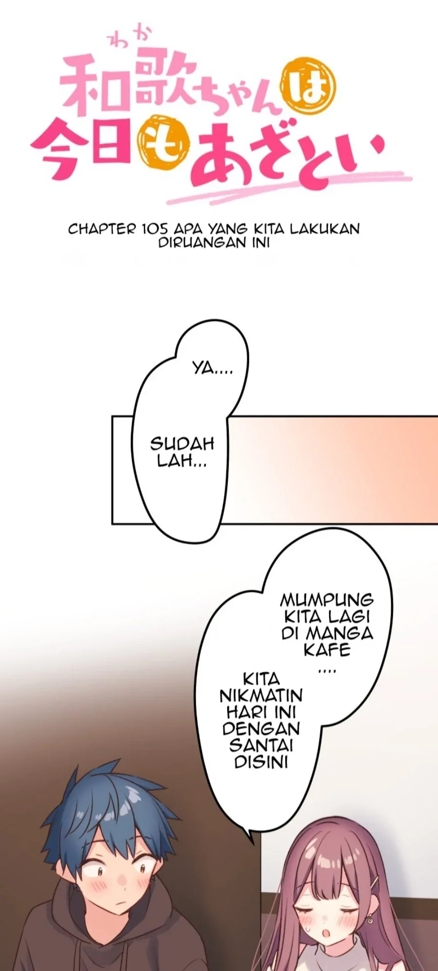 Halaman 4 — Waka-chan Is Flirty Again Chapter 105