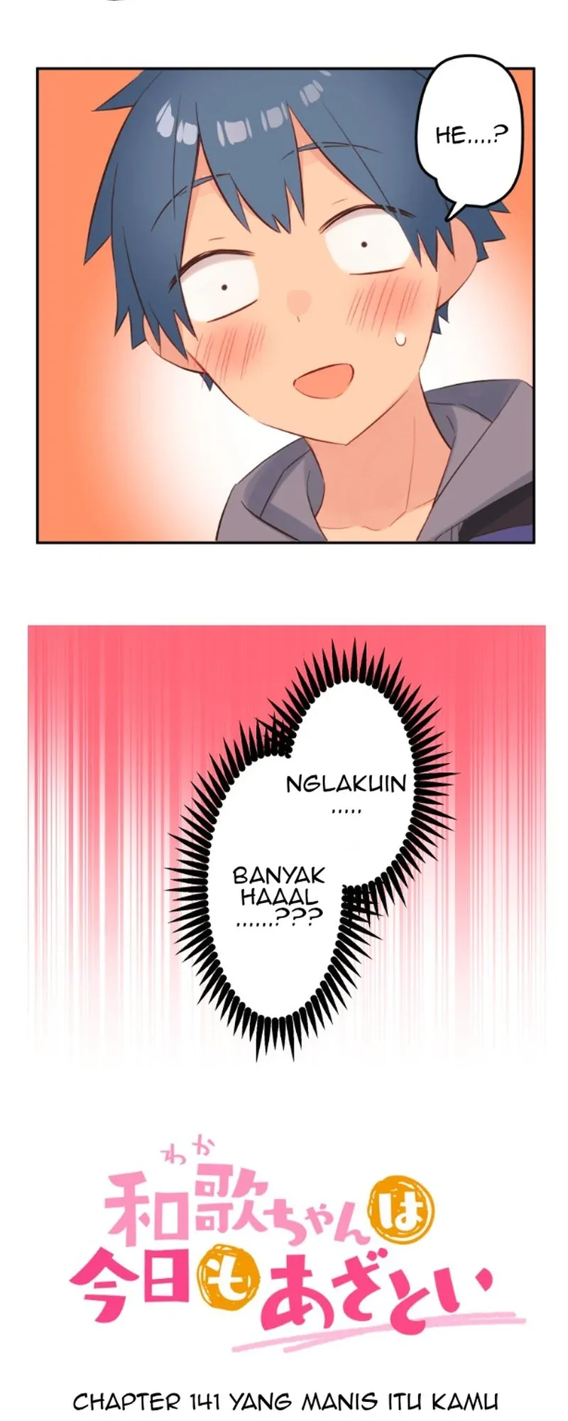 Halaman 3 — Waka-chan Is Flirty Again Chapter 141
