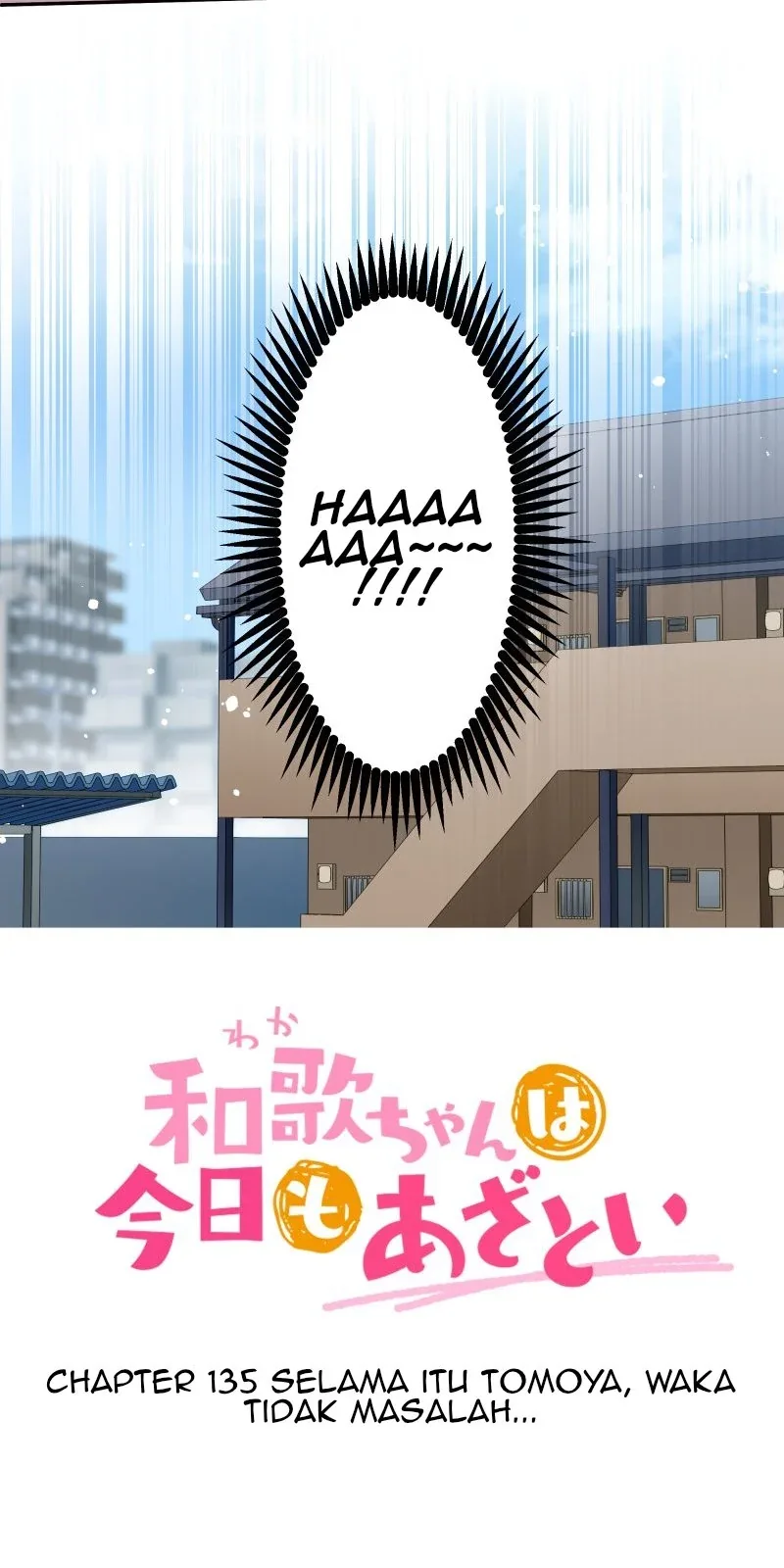 Halaman 5 — Waka-chan Is Flirty Again Chapter 135