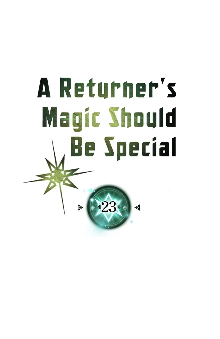 Halaman 5 — A Returner's Magic Should Be Special Chapter 23