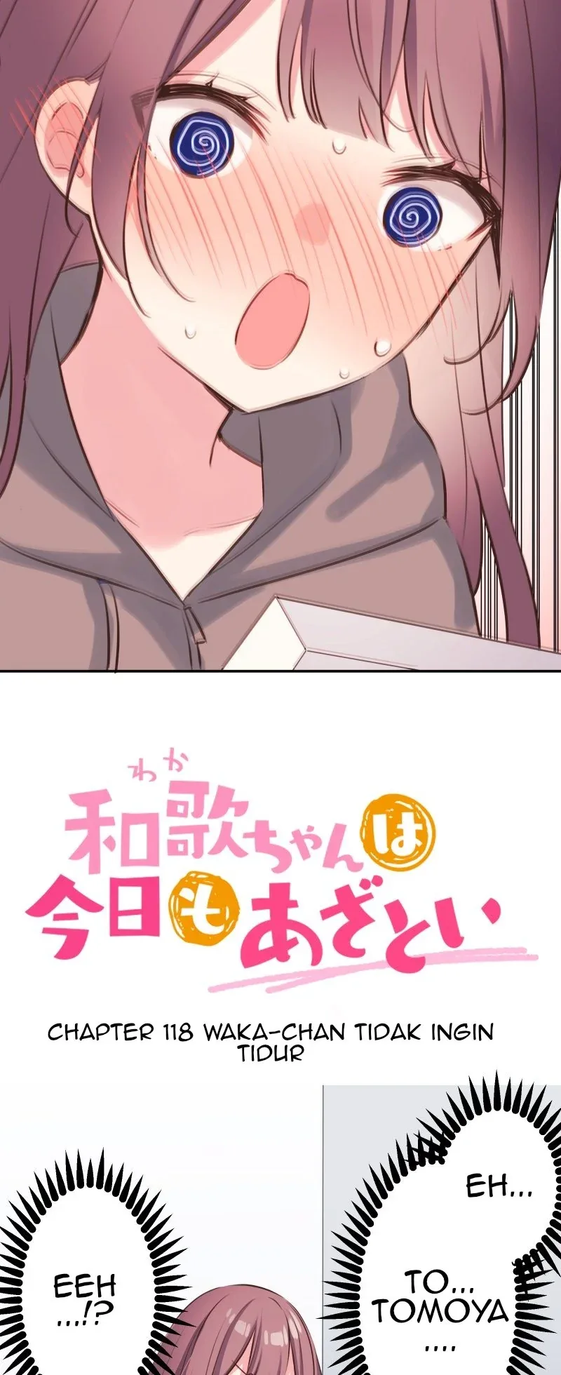 Halaman 3 — Waka-chan Is Flirty Again Chapter 118