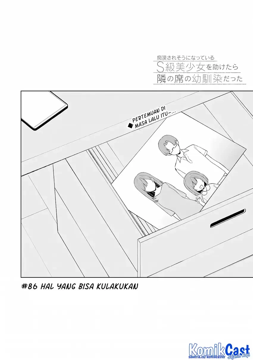Halaman 3 — Chikan Saresou ni Natteiru S-kyuu Bishoujo wo Tasuketara Tonari no Seki no Osananajimi datta Chapter 86