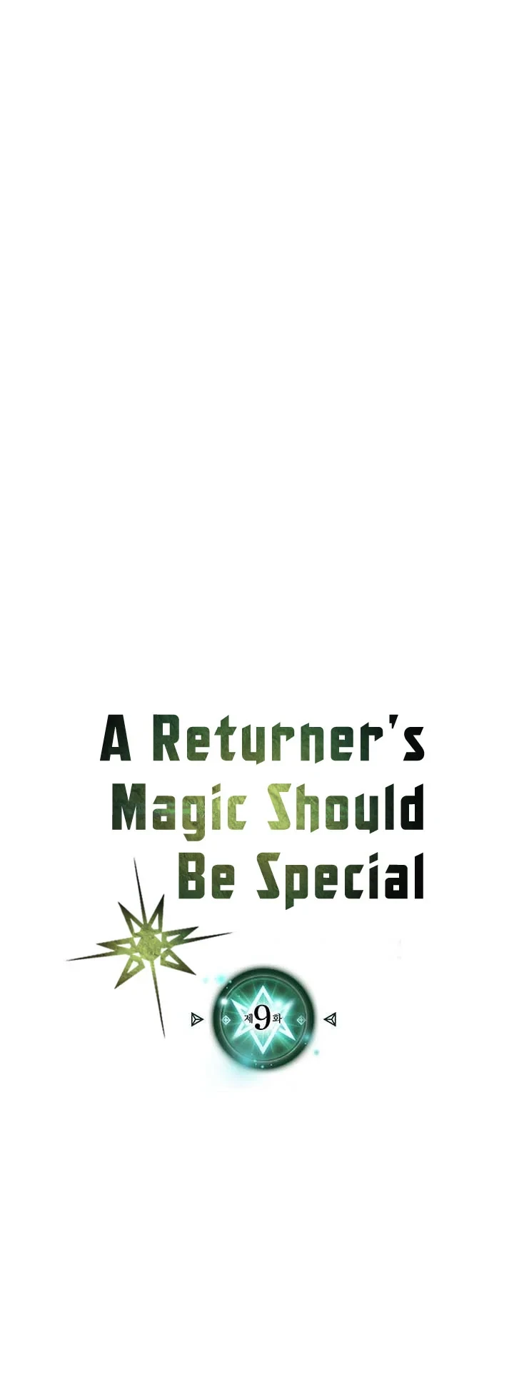 Halaman 6 — A Returner's Magic Should Be Special Chapter 9