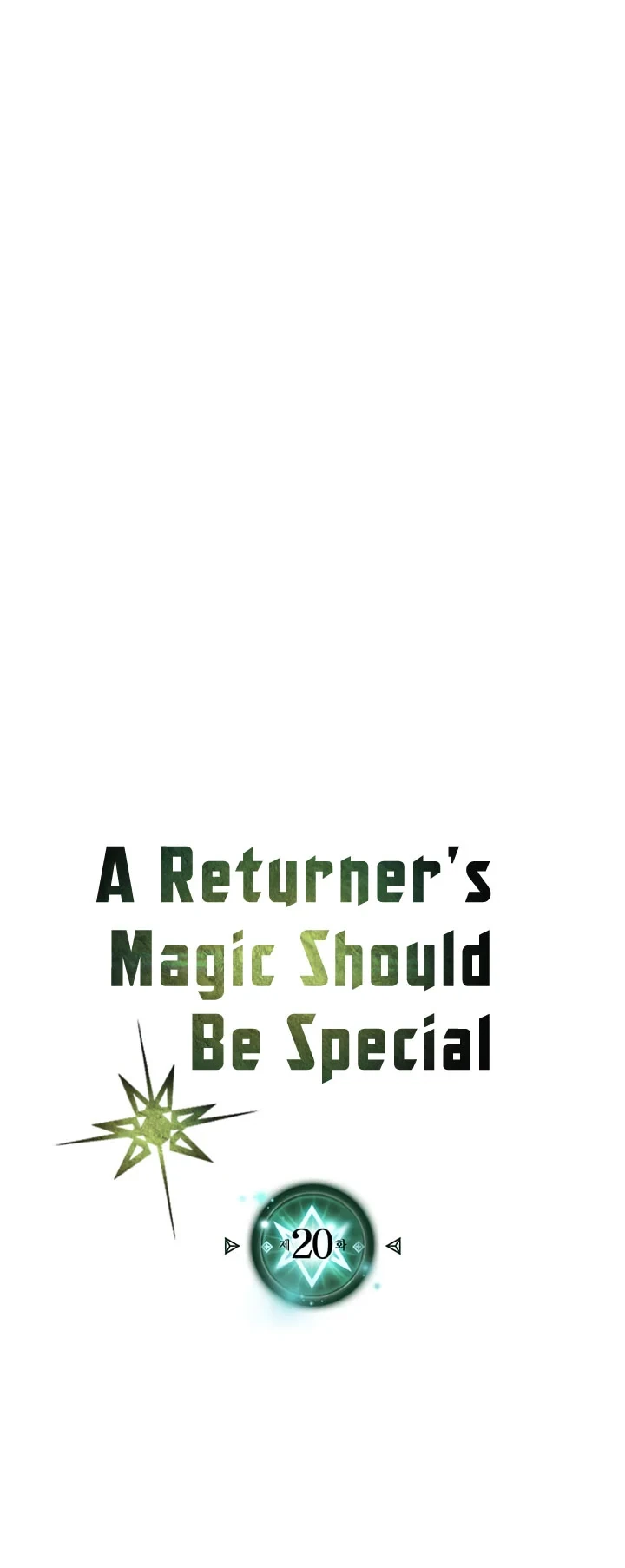Halaman 3 — A Returner's Magic Should Be Special Chapter 20